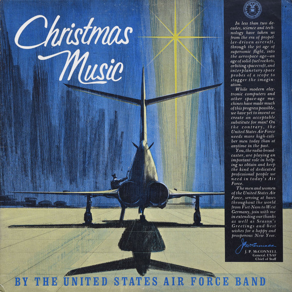United States Air Force Band, Singing Sergeants, The Airmen Of Note, The Symphony In Blue, Les Tremayne, Bill Neal : Christmas Music (LP, Album, Mono)