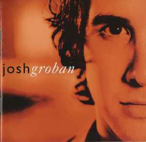 Josh Groban ‎– Closer [CD]