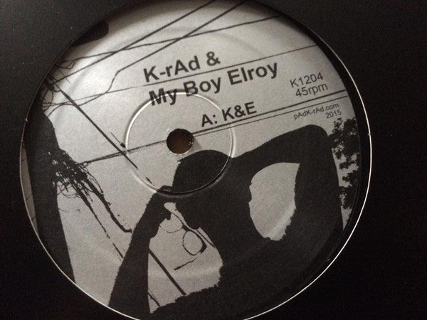 K-rAd & My Boy Elroy : K1204 (12")