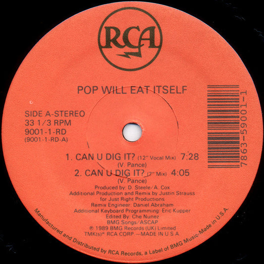 Pop Will Eat Itself : Can U Dig It? (The Justin Strauss Remix) (12")