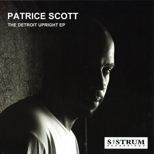 Patrice Scott : The Detroit Upright EP (12", EP)