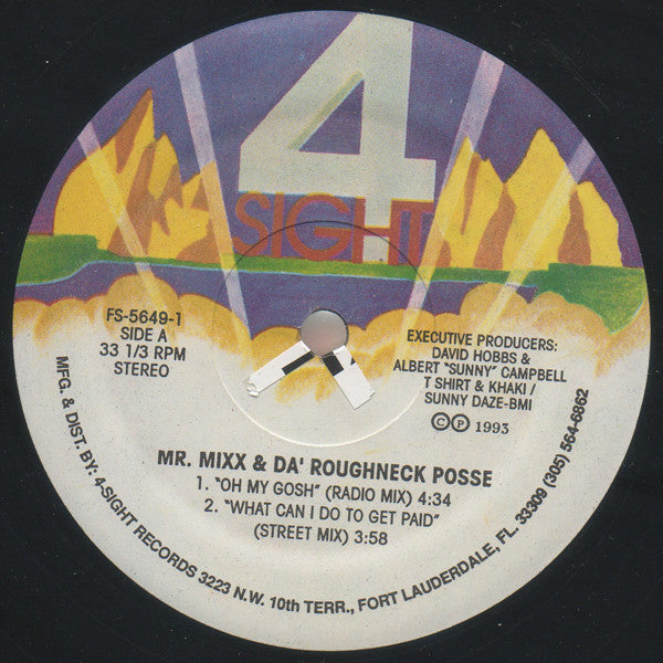 Mr. Mixx & Da Roughneck Posse : Oh My Gosh (12", EP)