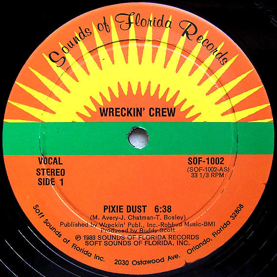 Wreckin' Crew : Pixie Dust (12")
