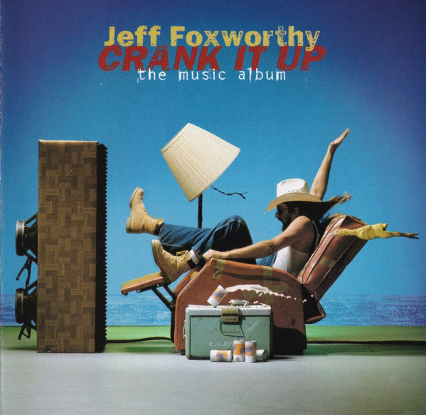 Jeff Foxworthy : Crank It Up - The Music Album (HDCD, Album)