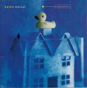 Keiko Matsui ‎– Collection [CD]