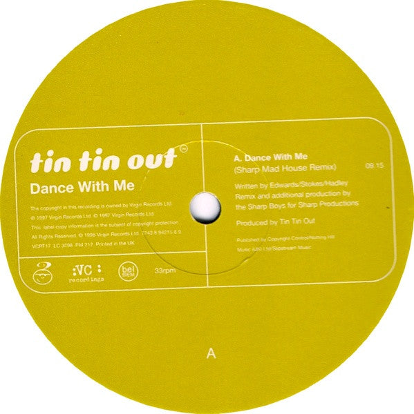 Tin Tin Out : Dance With Me (12", Single)