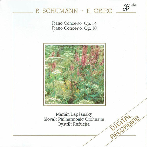 R. Schumann* · E. Grieg*, Marián Lapšanský, Slovak Philharmonic Orchestra, Bystrík Režucha : Piano Concerto, Op. 54 / Piano Concerto, Op. 16 (CD, RE)