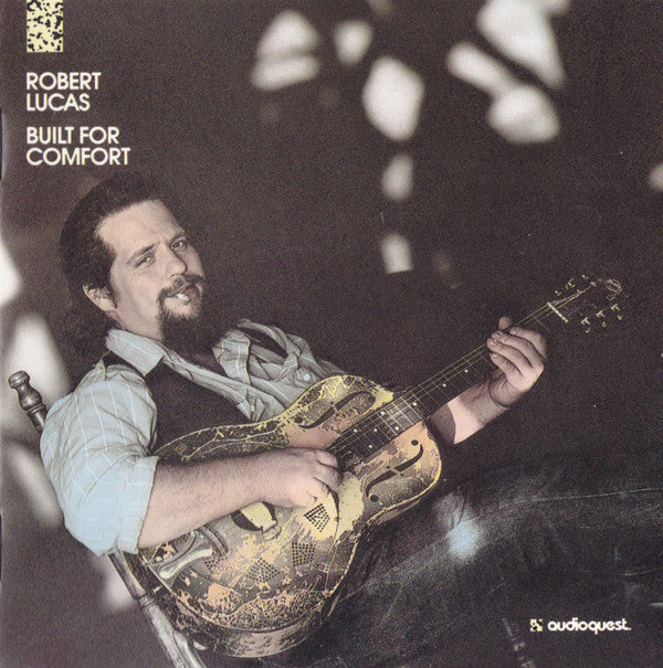 Robert Lucas : Built For Comfort (CD, Album)