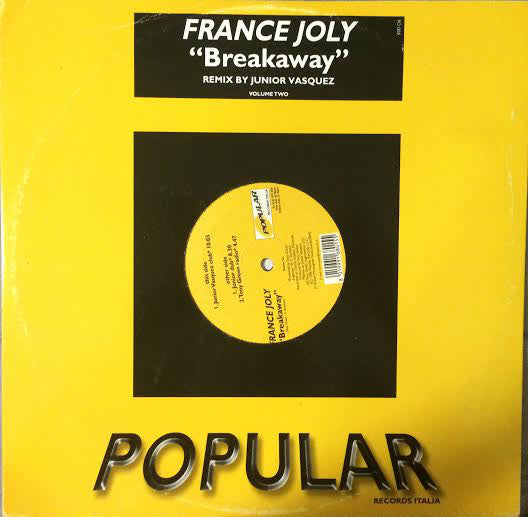 France Joly* : Breakaway Volume 2 (Remix By Junior Vasquez) (12")