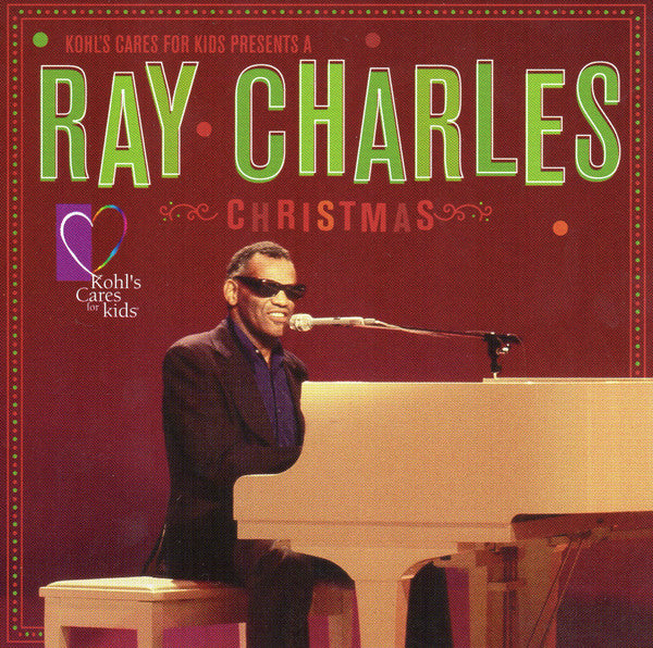 Ray Charles : Kohl's Cares For Kids Presents A Ray Charles Christmas (CD, Comp)