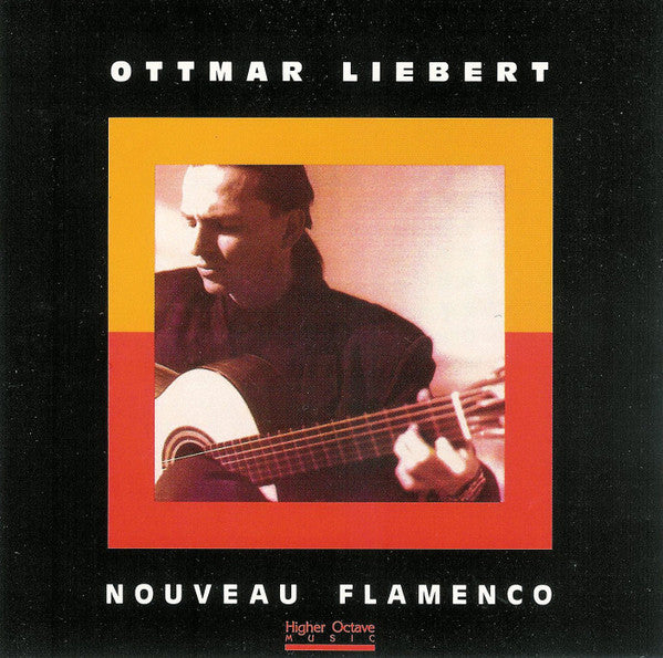 Ottmar Liebert : Nouveau Flamenco (CD, Album)