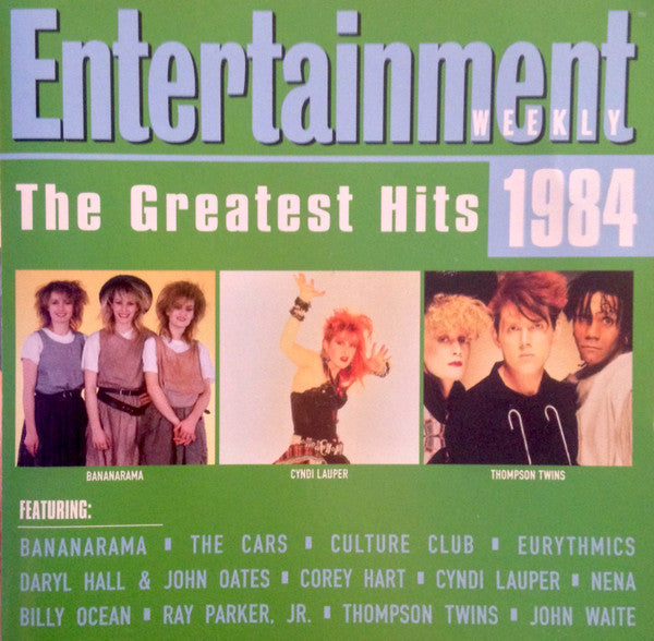 Various : Entertainment Weekly - The Greatest Hits 1984 (CD, Comp)