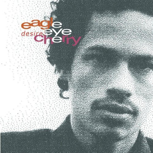 Eagle-Eye Cherry : Desireless (CD, Album)