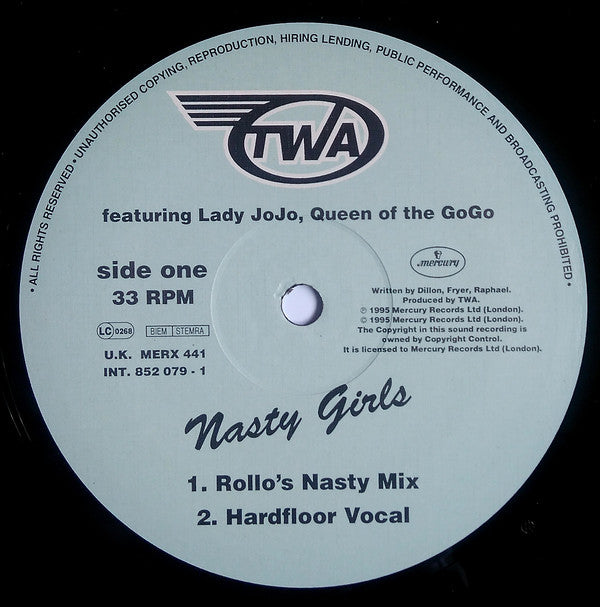 TWA Featuring Lady Jojo, Queen Of The GoGo* : Nasty Girls (12")