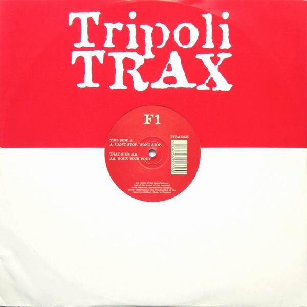 F1 : Can't Stop, Won't Stop / Rock Your Body (12")