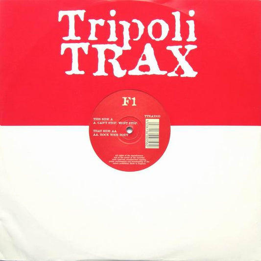 F1 : Can't Stop, Won't Stop / Rock Your Body (12")