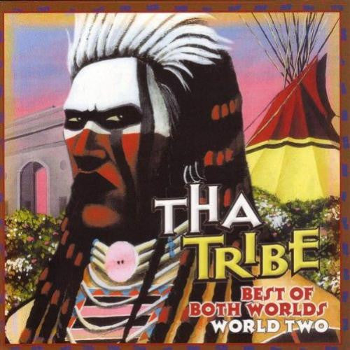 Tha Tribe : Best of Both Worlds - World Two (CD, Album)
