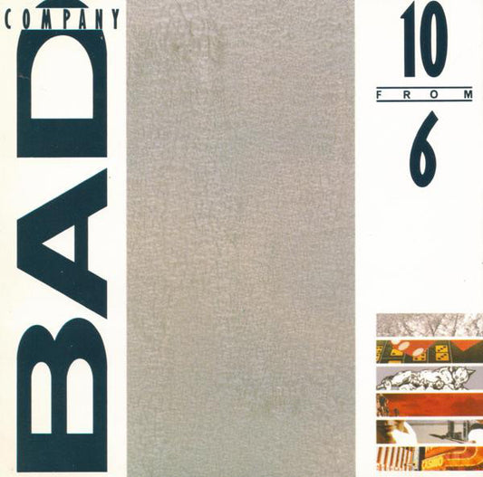 Bad Company (3) : 10 From 6 (CD, Comp, RE)