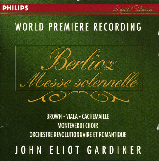 Berlioz* - Brown*, Viala*, Cachemaille*, Monteverdi Choir*, Orchestre Révolutionnaire Et Romantique, John Eliot Gardiner : Messe Solennelle (CD, Album, Club)