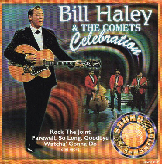 Bill Haley And His Comets : Celebration (CD, Comp)