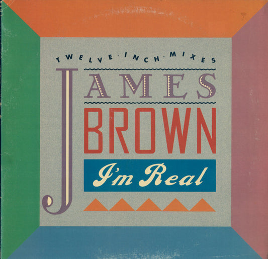 James Brown : I'm Real (12")
