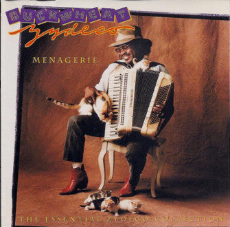 Buckwheat Zydeco : Menagerie: The Essential Zydeco Collection (CD, Comp, Club)