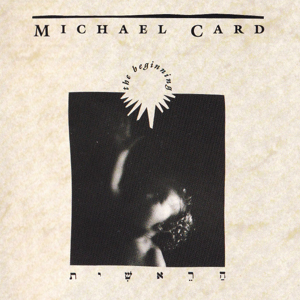 Michael Card : The Beginning (CD, Album)
