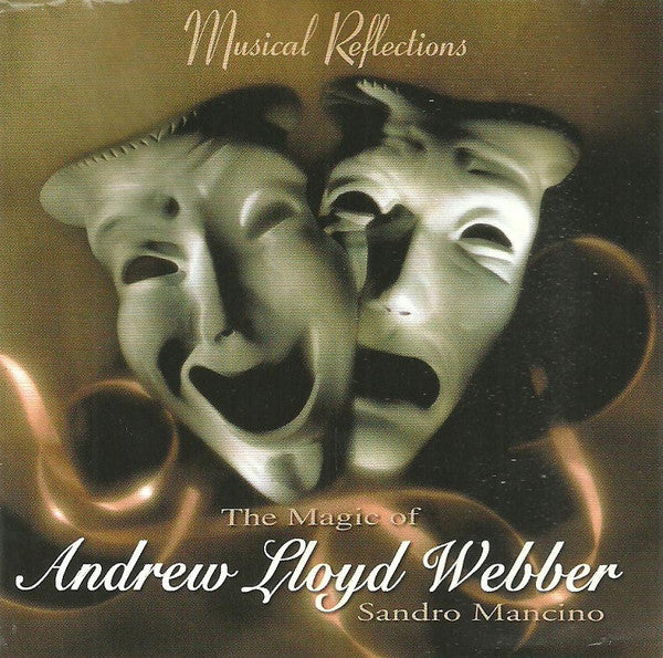 Sandro Mancino : The Magic Of Andrew Lloyd Webber (CD, Album)