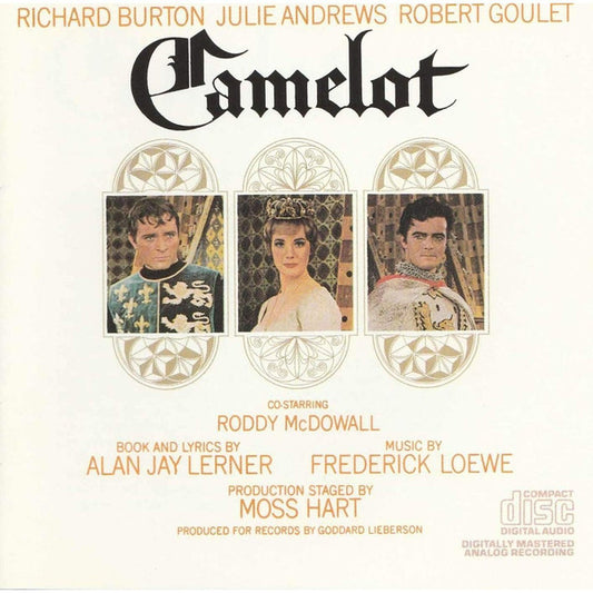 Alan Jay Lerner, Frederick Loewe - Julie Andrews, Richard Burton (2), Robert Goulet, Roddy McDowall : Camelot (CD, Album, RE)