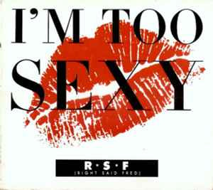 Right Said Fred ‎– I'm Too Sexy [CD]