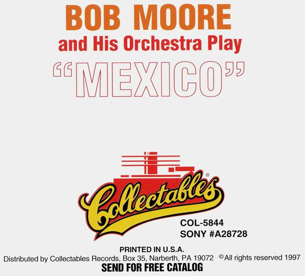 Bob Moore And His Orchestra : Mexico (And Other Great Hits!) (CD)