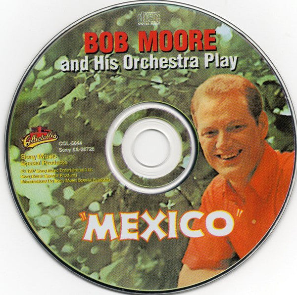 Bob Moore And His Orchestra : Mexico (And Other Great Hits!) (CD)