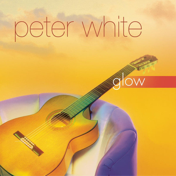 Peter White : Glow (CD, Album, Bor)