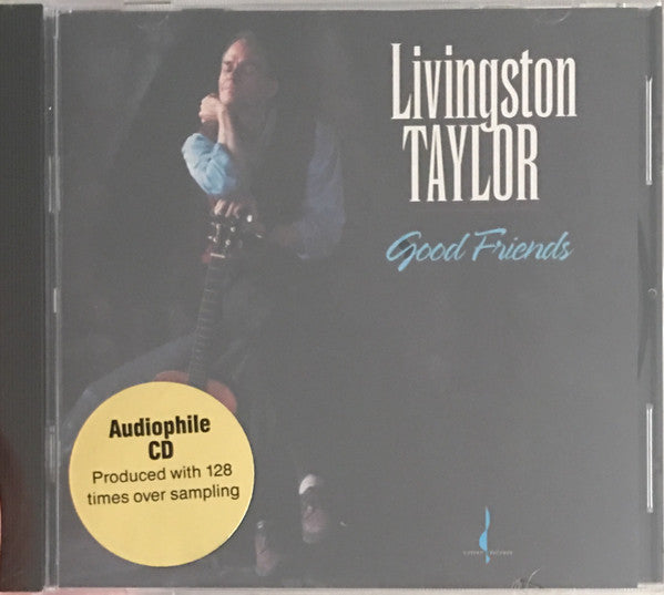 Livingston Taylor : Good Friends (CD, Album, Aud)