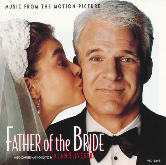 Alan Silvestri : Father Of The Bride - Music From The Motion Picture (CD, Album)