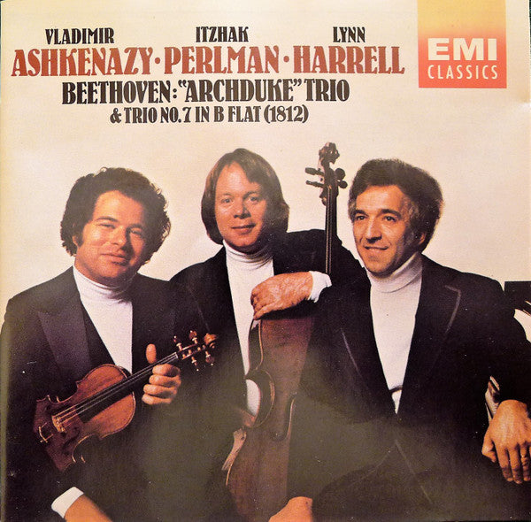 Beethoven* - Ashkenazy* · Perlman* · Harrell* : "Archduke" Trio & Trio No. 7 In B Flat (1812) (CD, Album, RE, RP)