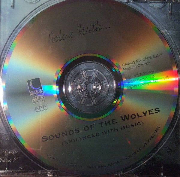 Unknown Artist : Relax With Sounds Of The Wolves (CD, Album)