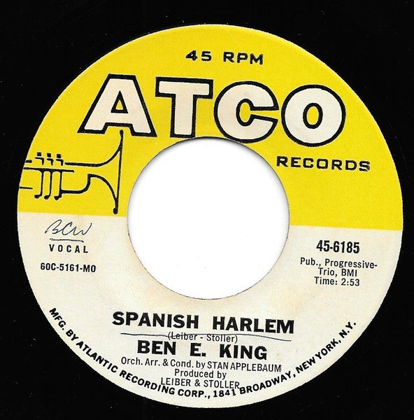 Ben E. King : Spanish Harlem / First Taste Of Love (7", Single, Mon)