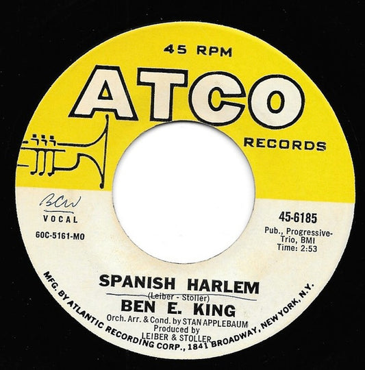 Ben E. King : Spanish Harlem / First Taste Of Love (7", Single, Mon)