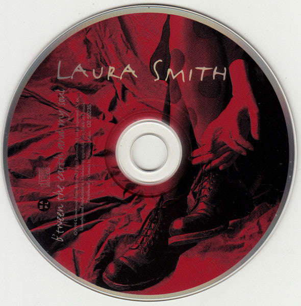 Laura Smith (2) : B'tween The Earth And My Soul (CD, Album)