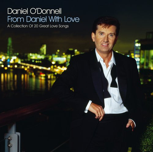 Daniel O'Donnell : From Daniel With Love (CD)