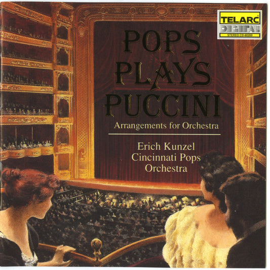 Erich Kunzel, Cincinnati Pops Orchestra : Pops Plays Puccini (Arrangements For Orchestra) (CD)