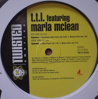 T.T.L. Featuring Marla McLean : Kamera (12")