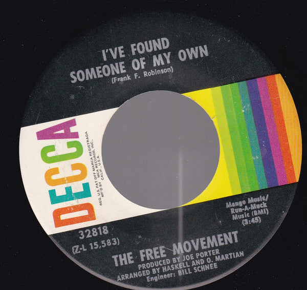 The Free Movement* : I've Found Someone Of My Own (7", RP, Glo)