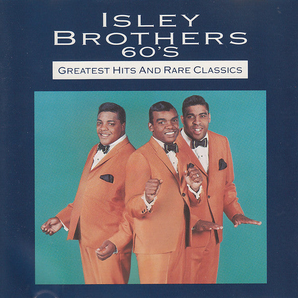 The Isley Brothers : Greatest Hits And Rare Classics (CD, Comp)