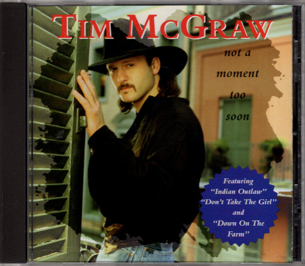 Tim McGraw : Not A Moment Too Soon (CD, Album)