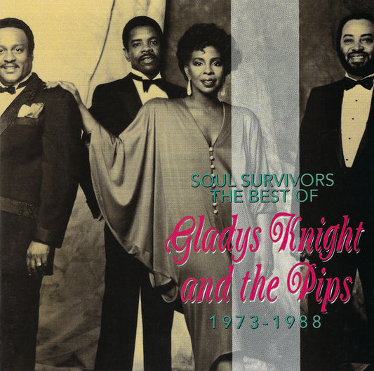 Gladys Knight And The Pips : Soul Survivors The Best Of Gladys Knight And The Pips (CD, Comp, RE)