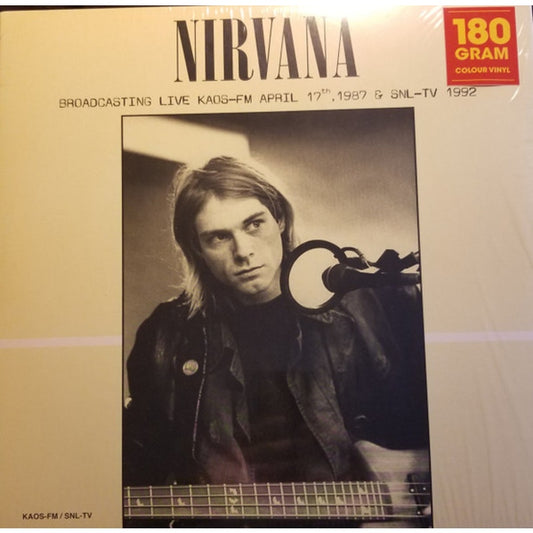 Nirvana – Broadcasting Live KAOS-FM April 17th, 1987 & SNL-TV 1992 (LP, Unofficial, 180g Green)
