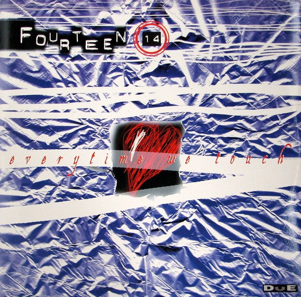 Fourteen 14 : Everytime We Touch (12")