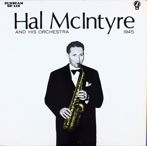 Hal McIntyre And His Orchestra : Hal McIntyre And His Orchestra 1945 (LP, Album)